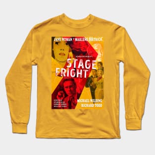 Stage Fright Long Sleeve T-Shirt